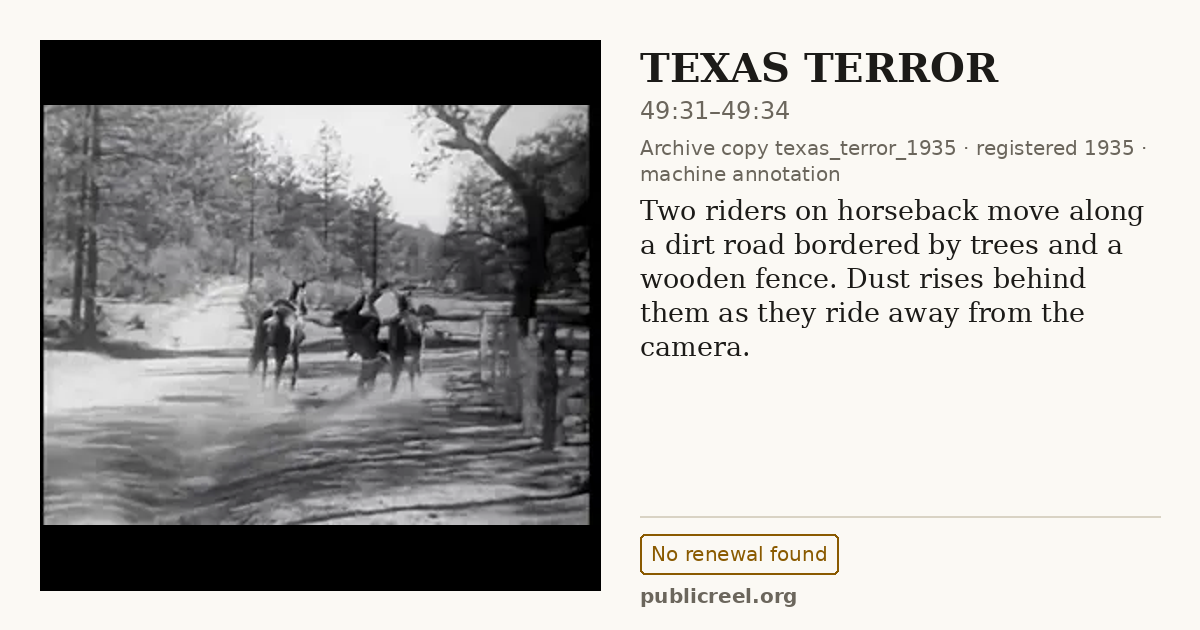 Frame from TEXAS TERROR (1935) at 49:31; US record: No renewal found