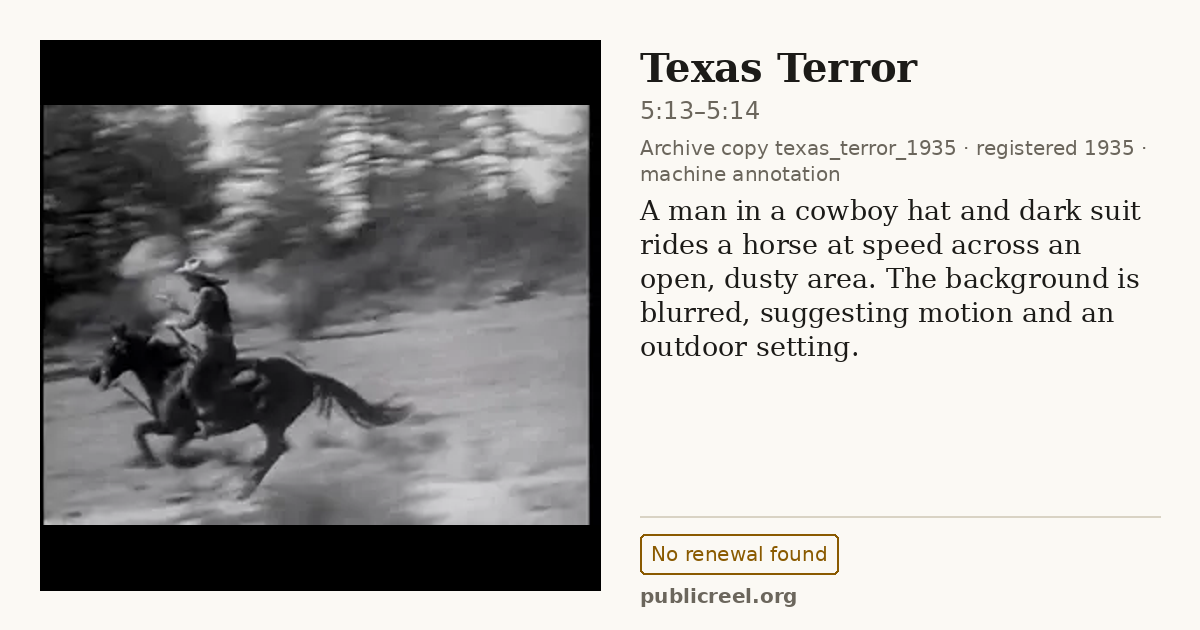 Frame from TEXAS TERROR (1935) at 5:14 (passage 5:13–5:14); US record: No renewal found