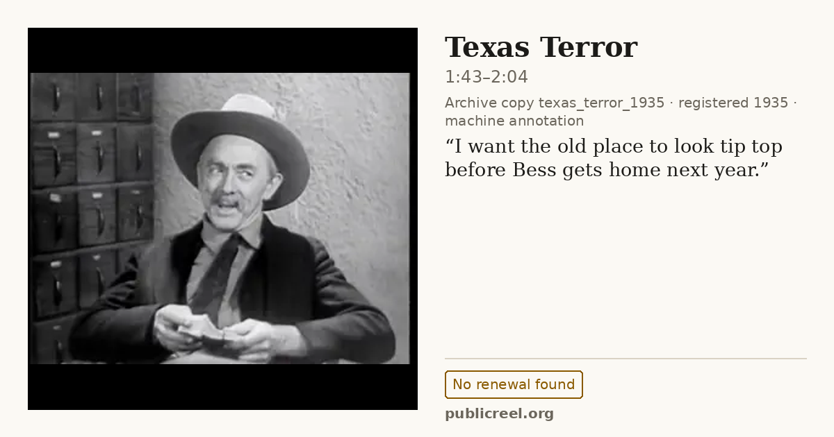 Frame from TEXAS TERROR (1935) at 1:47 (passage 1:43–2:04); US record: No renewal found