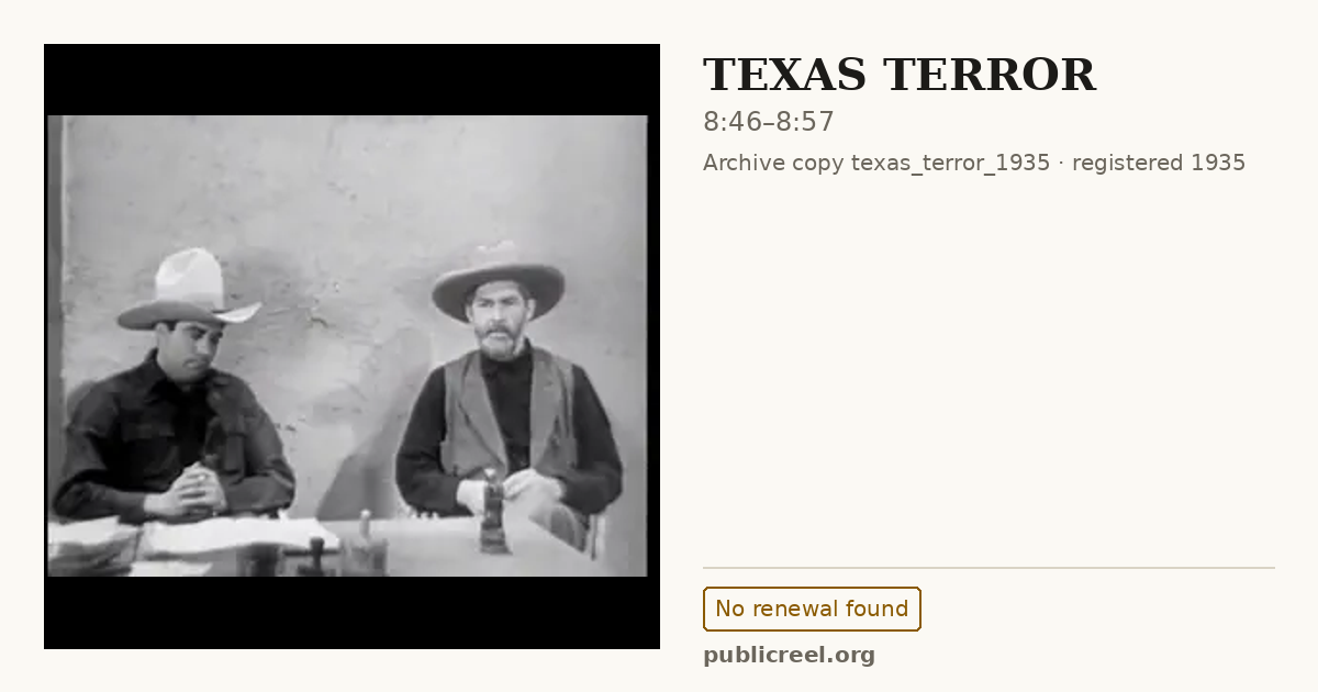 Frame from TEXAS TERROR (1935) at 8:46; US record: No renewal found