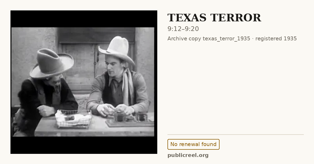 Frame from TEXAS TERROR (1935) at 9:12; US record: No renewal found