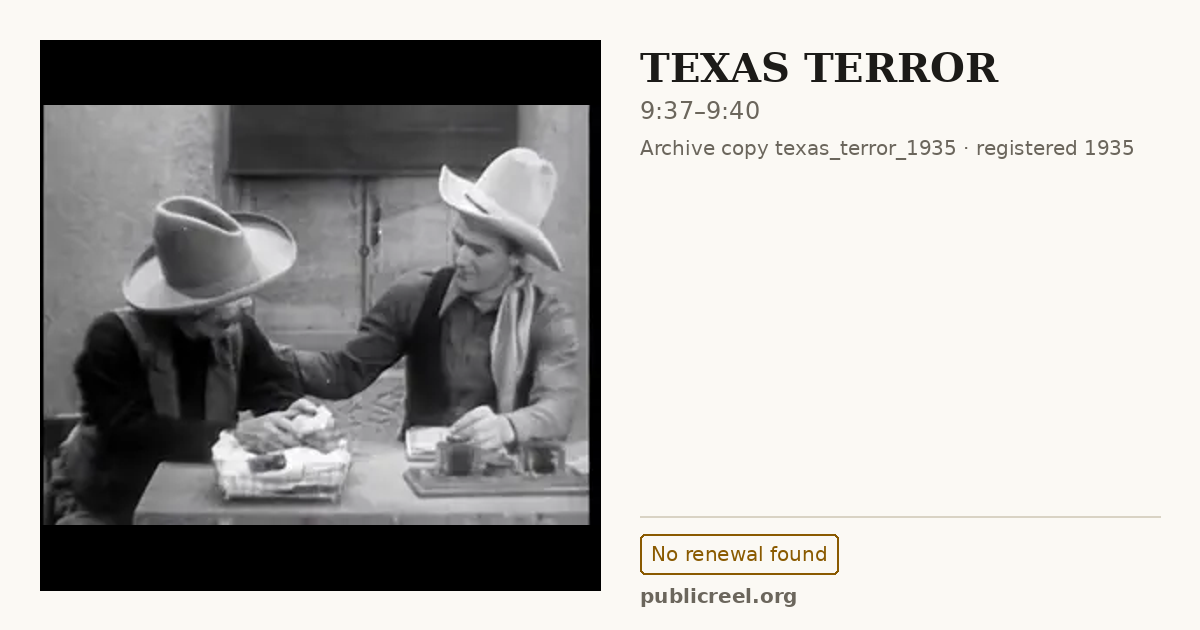 Frame from TEXAS TERROR (1935) at 9:37; US record: No renewal found