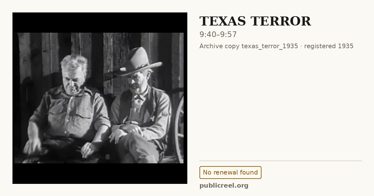 Frame from TEXAS TERROR (1935) at 9:40; US record: No renewal found