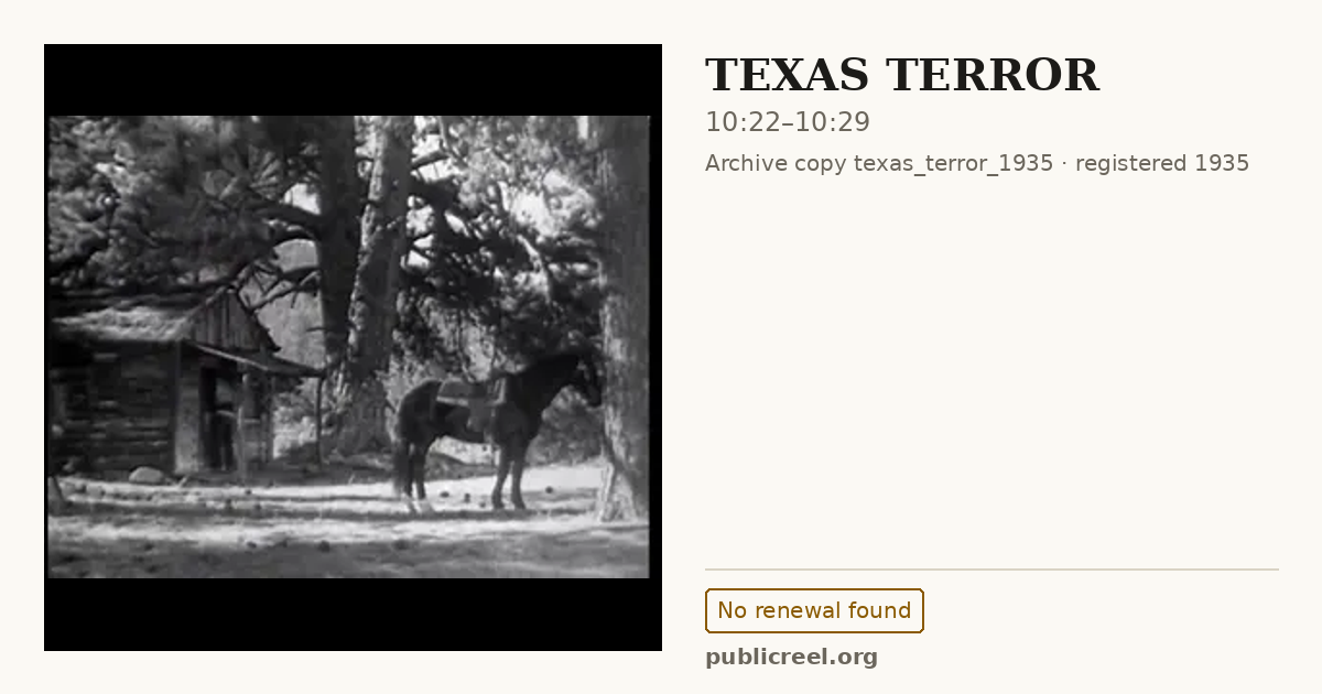 Frame from TEXAS TERROR (1935) at 10:22; US record: No renewal found