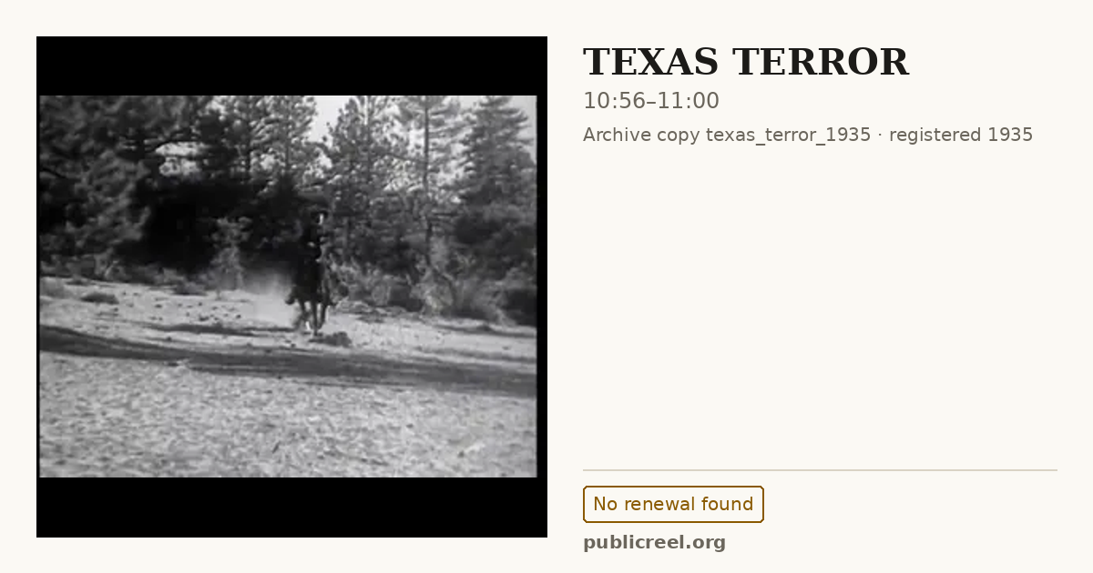 Frame from TEXAS TERROR (1935) at 10:56; US record: No renewal found