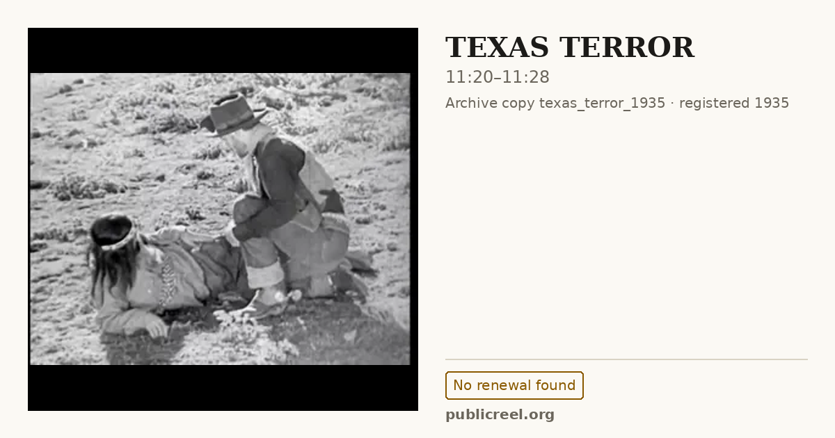 Frame from TEXAS TERROR (1935) at 11:20; US record: No renewal found