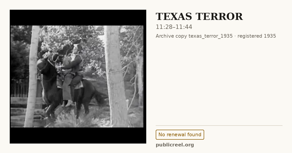 Frame from TEXAS TERROR (1935) at 11:28; US record: No renewal found