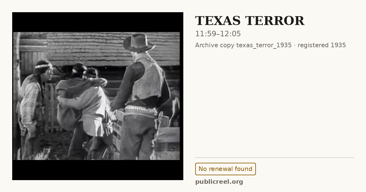 Frame from TEXAS TERROR (1935) at 11:59; US record: No renewal found
