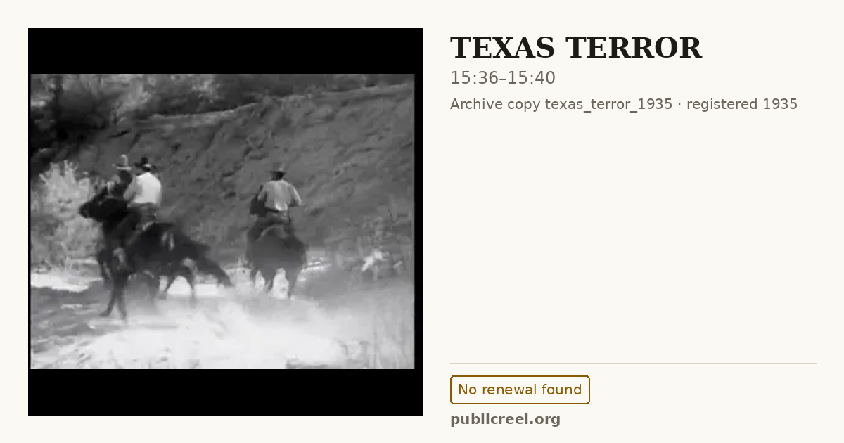 Frame from TEXAS TERROR (1935) at 15:36; US record: No renewal found