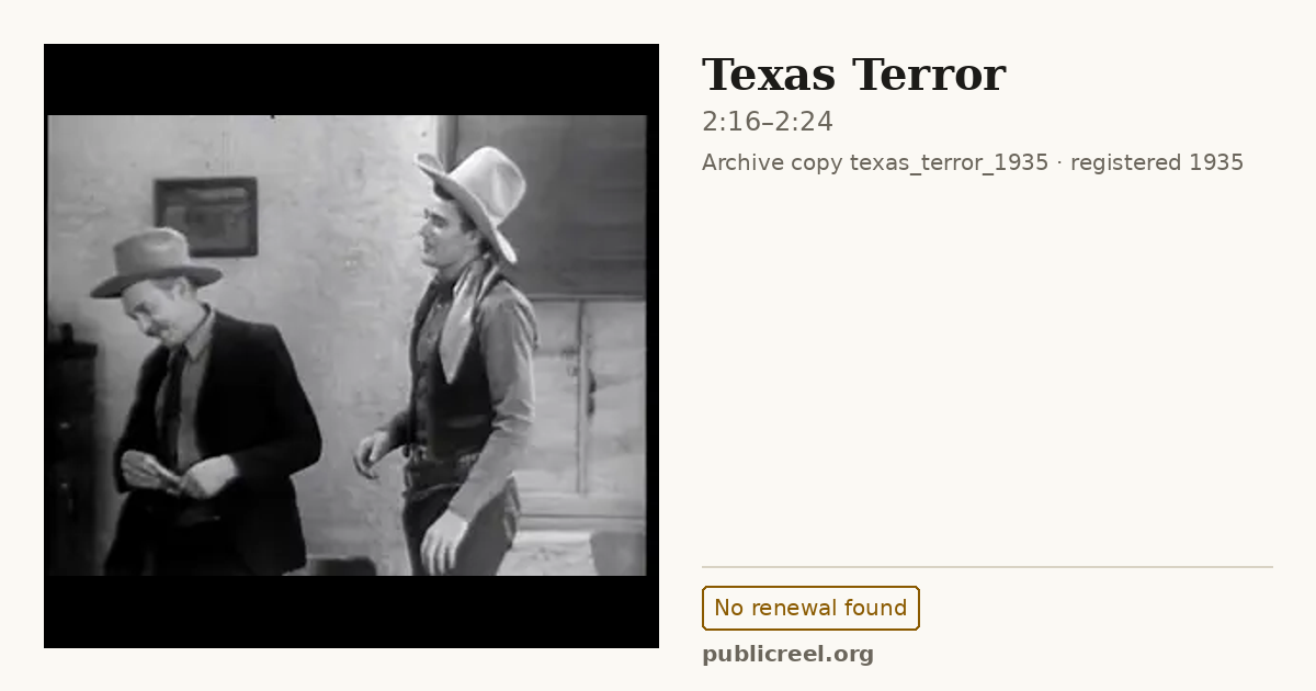 Frame from Texas Terror (1935) at 2:16; US record: No renewal found