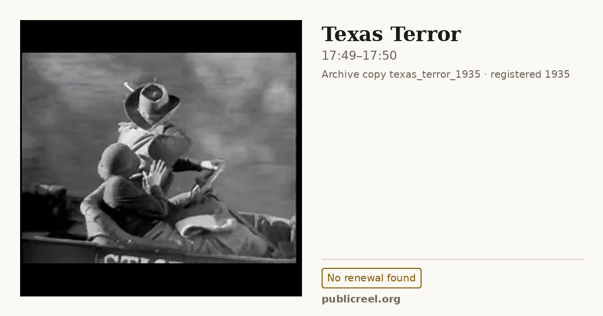Frame from TEXAS TERROR (1935) at 17:49; US record: No renewal found
