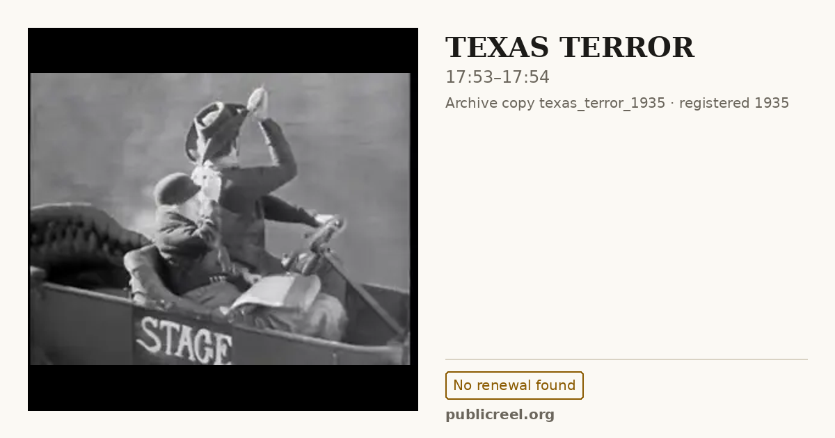 Frame from TEXAS TERROR (1935) at 17:53; US record: No renewal found
