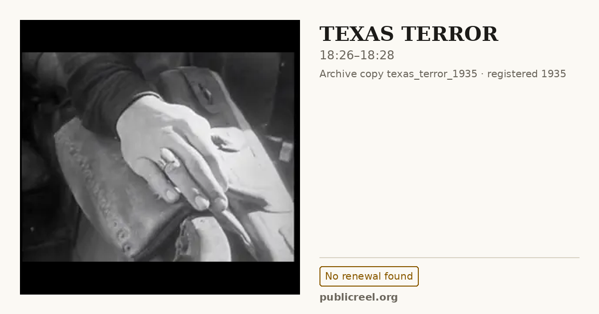 Frame from TEXAS TERROR (1935) at 18:26; US record: No renewal found