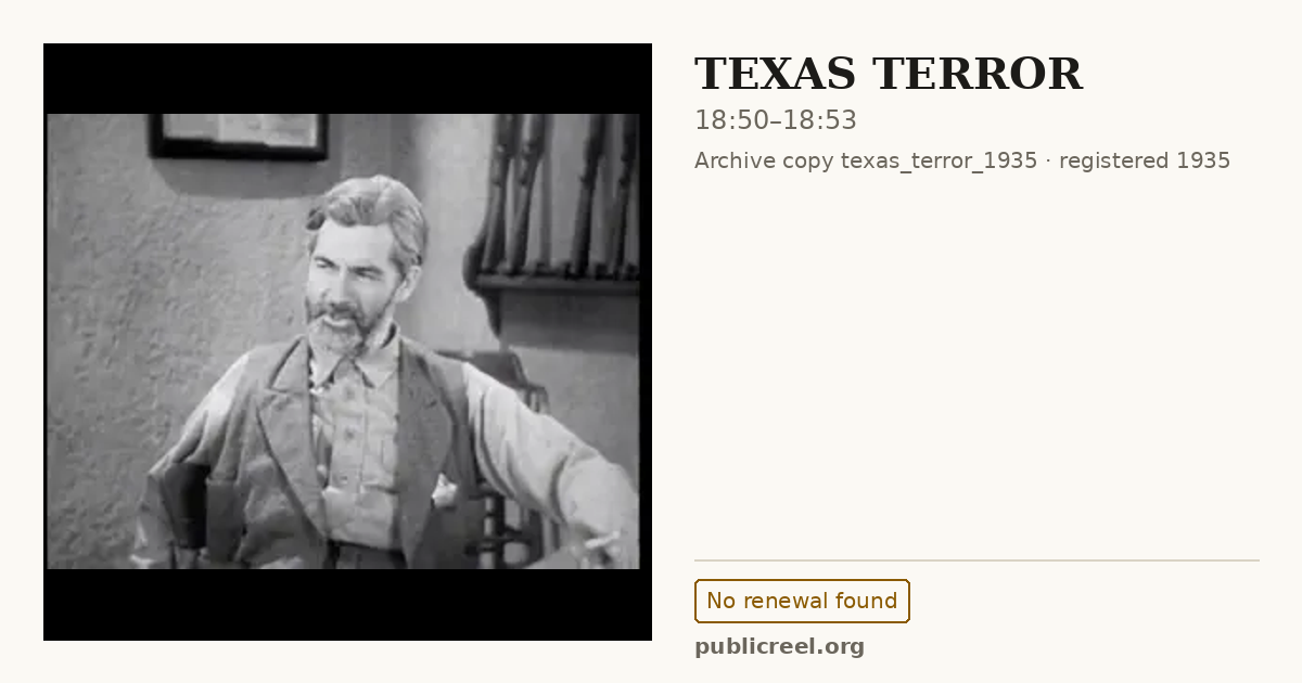 Frame from TEXAS TERROR (1935) at 18:50; US record: No renewal found
