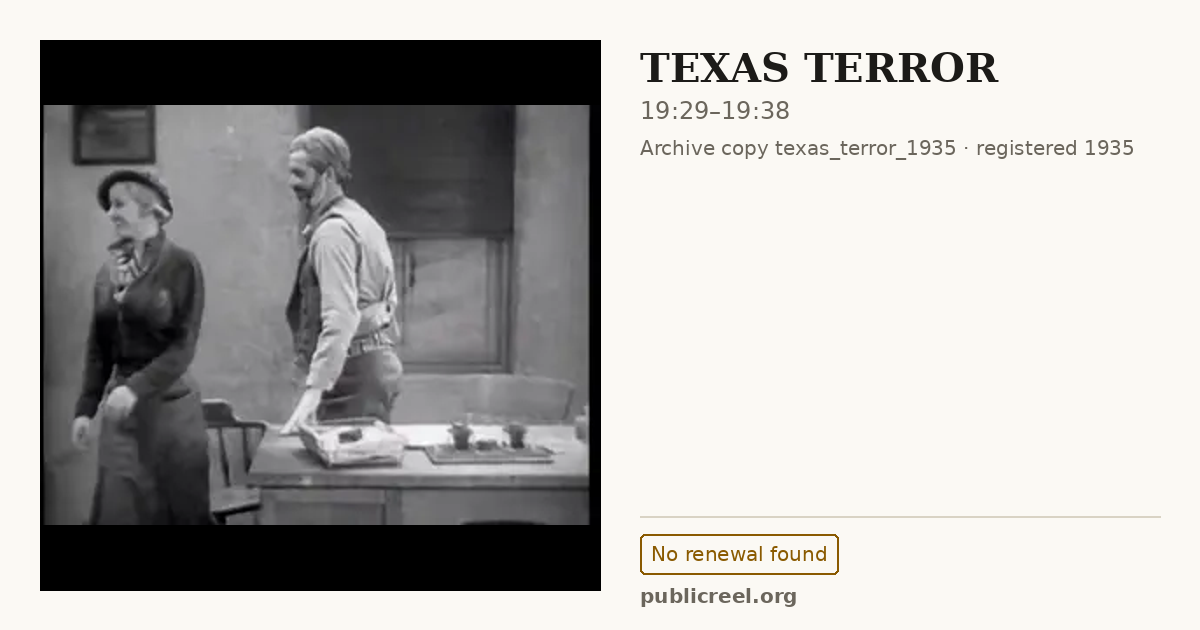 Frame from TEXAS TERROR (1935) at 19:29; US record: No renewal found