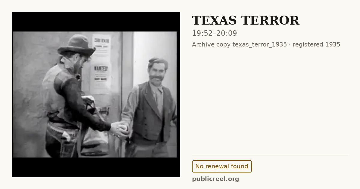 Frame from TEXAS TERROR (1935) at 19:52; US record: No renewal found