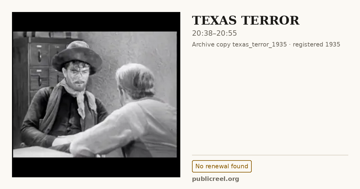 Frame from TEXAS TERROR (1935) at 20:38; US record: No renewal found
