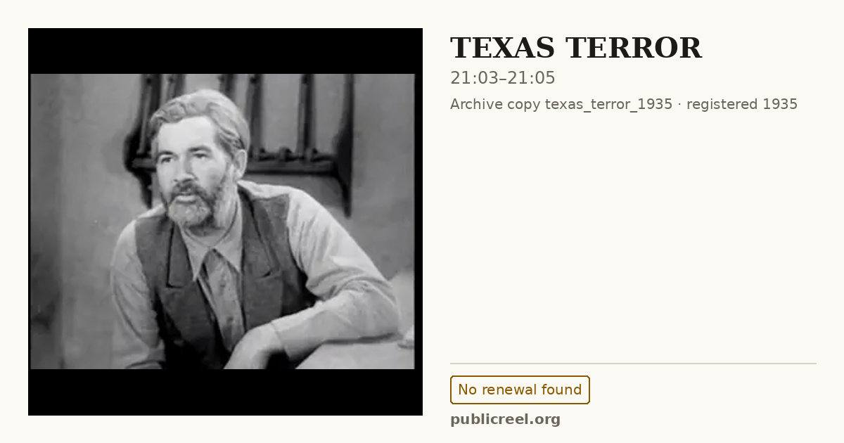 Frame from TEXAS TERROR (1935) at 21:03; US record: No renewal found