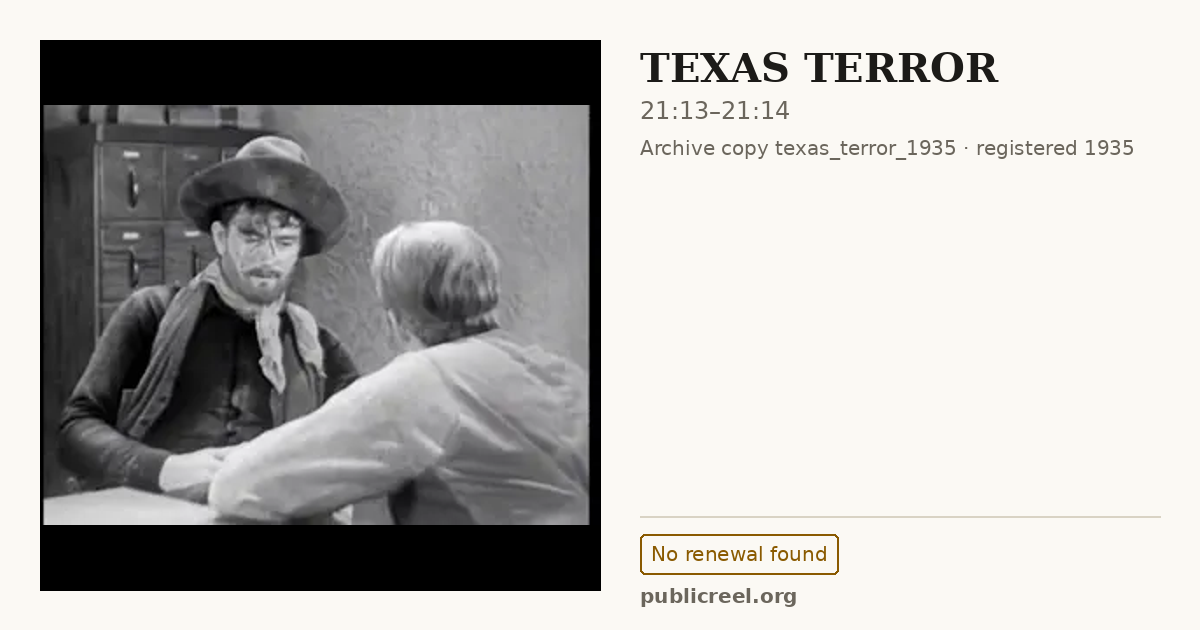 Frame from TEXAS TERROR (1935) at 21:13; US record: No renewal found