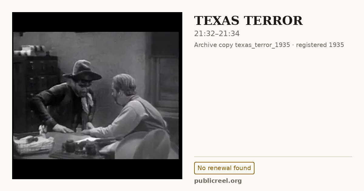 Frame from TEXAS TERROR (1935) at 21:32; US record: No renewal found