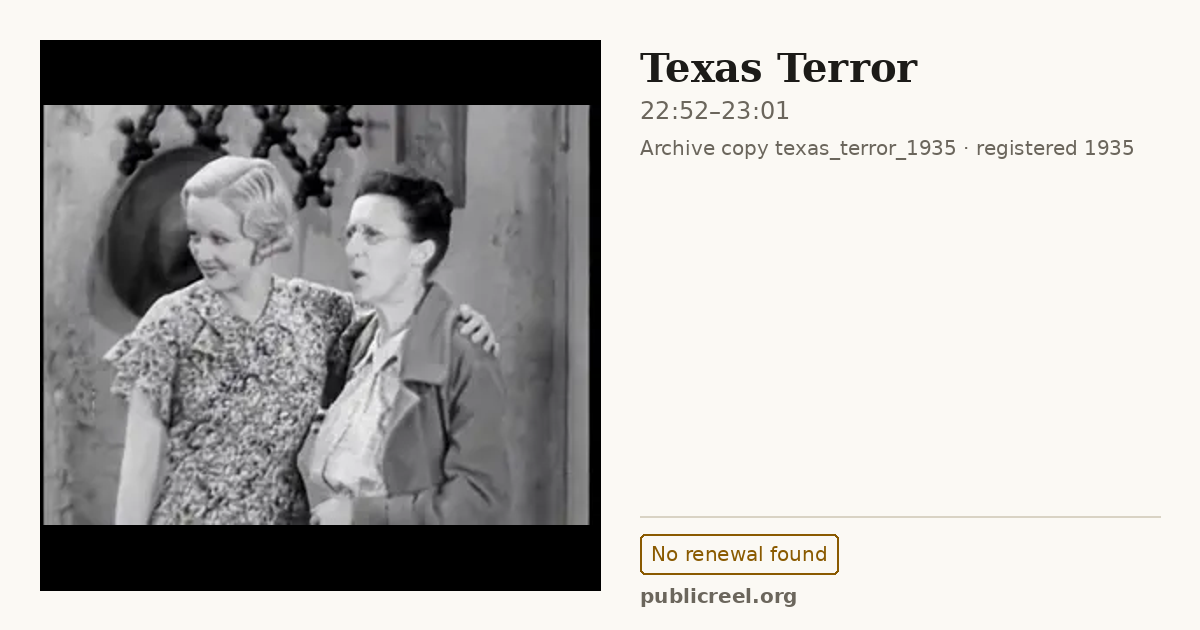 Frame from TEXAS TERROR (1935) at 22:52; US record: No renewal found