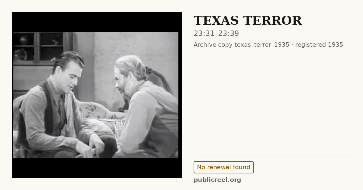 Frame from TEXAS TERROR (1935) at 23:31; US record: No renewal found