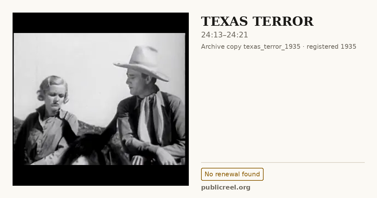 Frame from TEXAS TERROR (1935) at 24:13; US record: No renewal found
