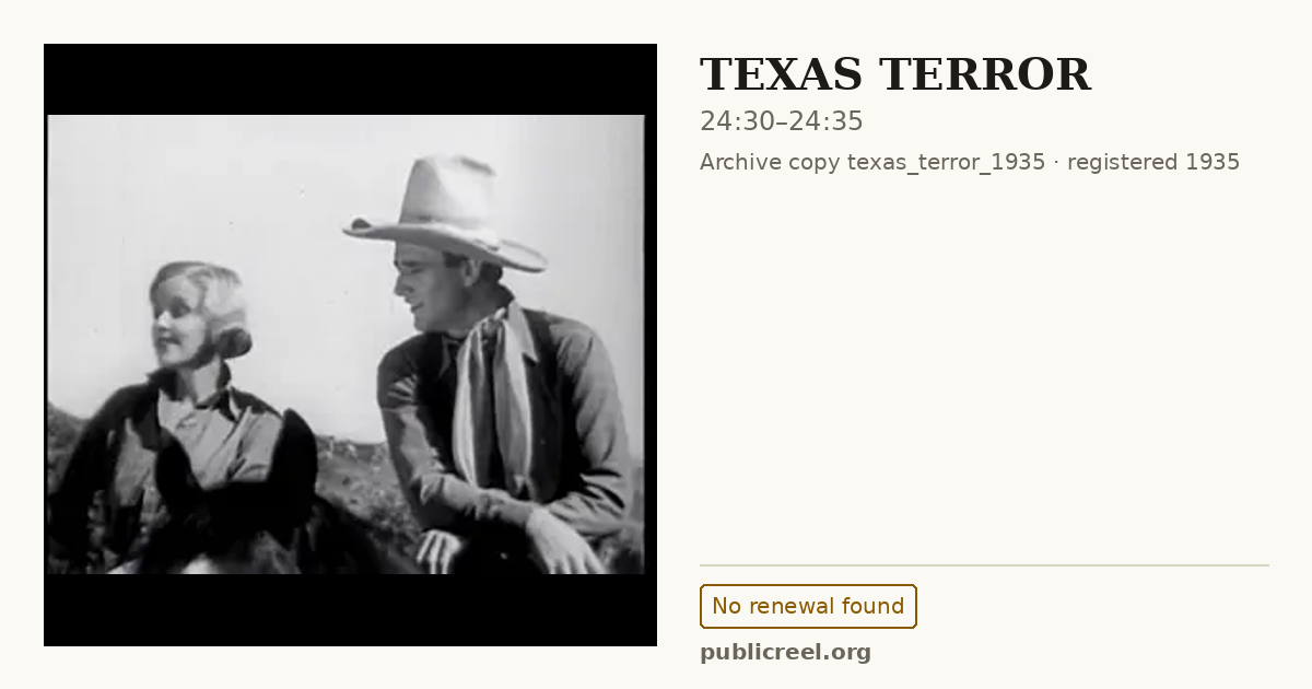 Frame from TEXAS TERROR (1935) at 24:30; US record: No renewal found