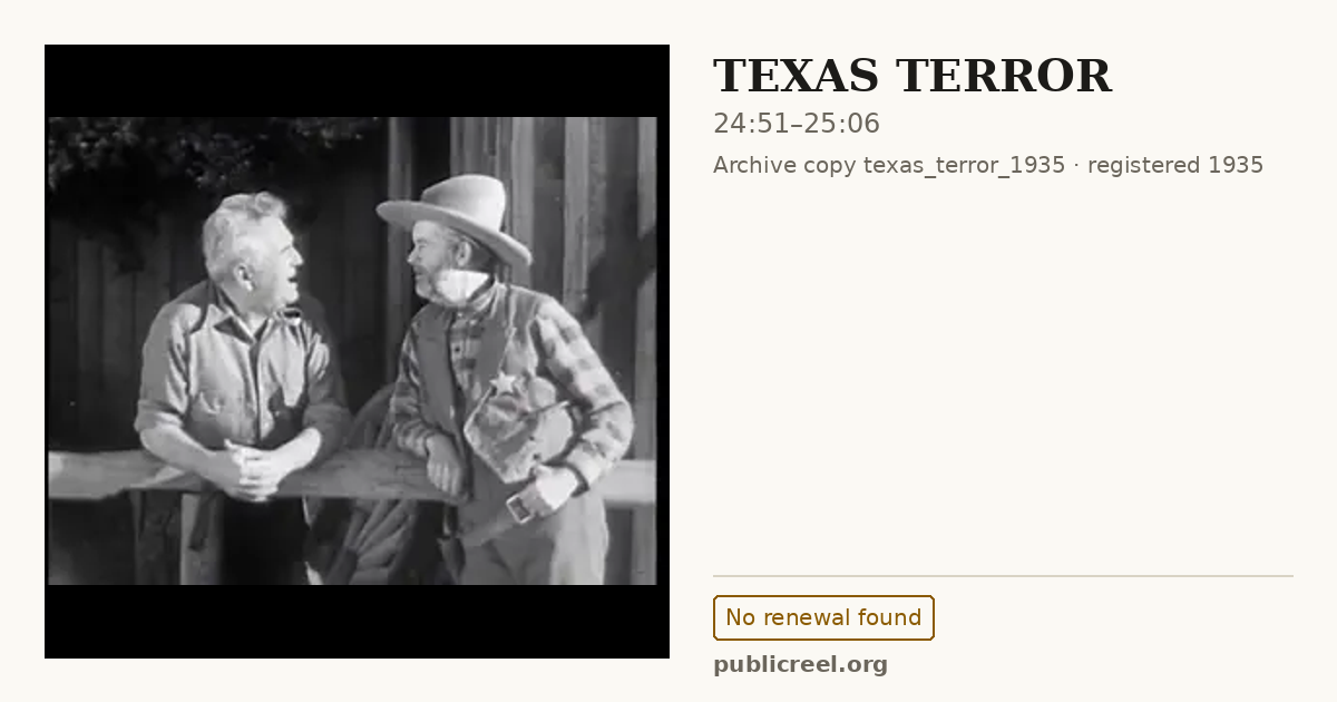 Frame from TEXAS TERROR (1935) at 24:51; US record: No renewal found