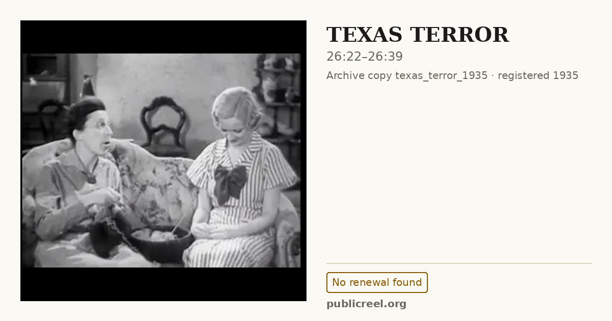 Frame from TEXAS TERROR (1935) at 26:22; US record: No renewal found