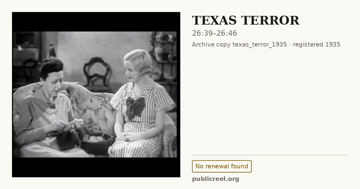 Frame from TEXAS TERROR (1935) at 26:39; US record: No renewal found