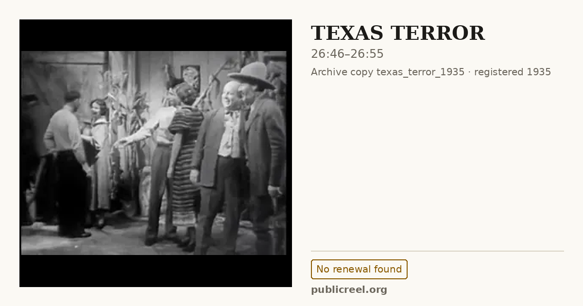 Frame from TEXAS TERROR (1935) at 26:46; US record: No renewal found