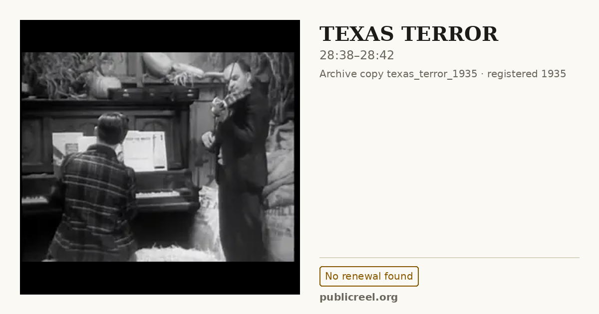 Frame from TEXAS TERROR (1935) at 28:38; US record: No renewal found