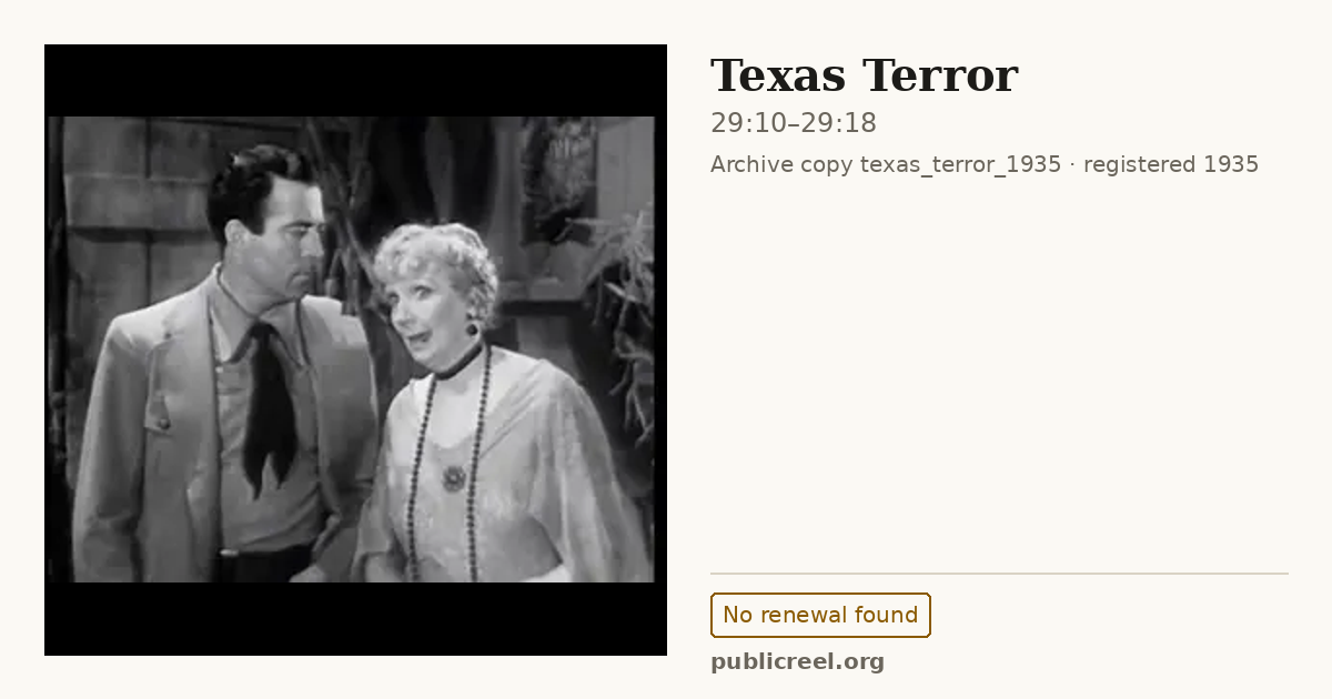 Frame from TEXAS TERROR (1935) at 29:10; US record: No renewal found