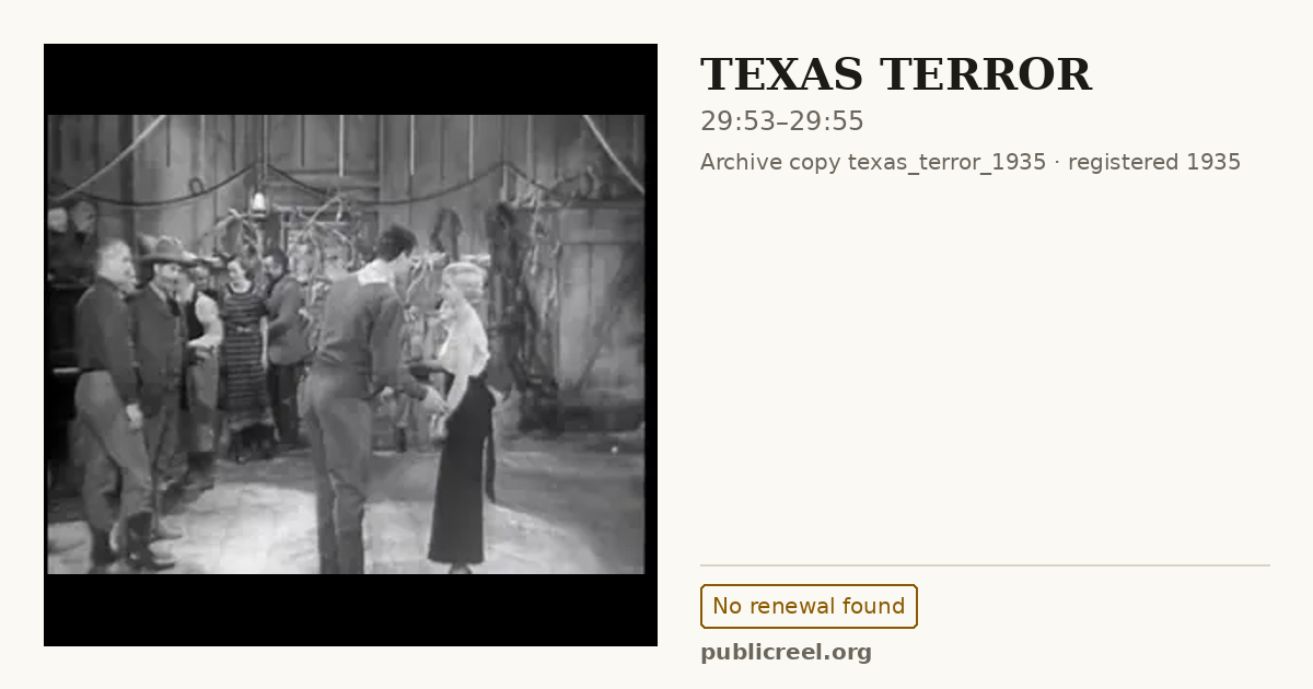 Frame from TEXAS TERROR (1935) at 29:53; US record: No renewal found