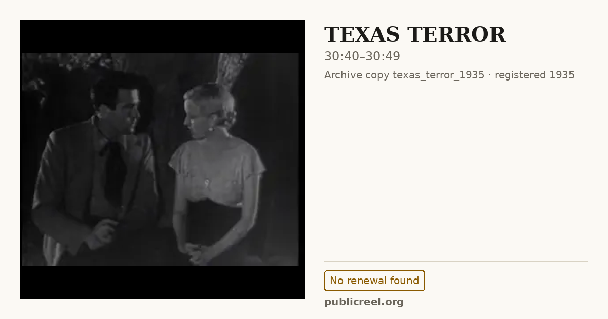 Frame from TEXAS TERROR (1935) at 30:40; US record: No renewal found