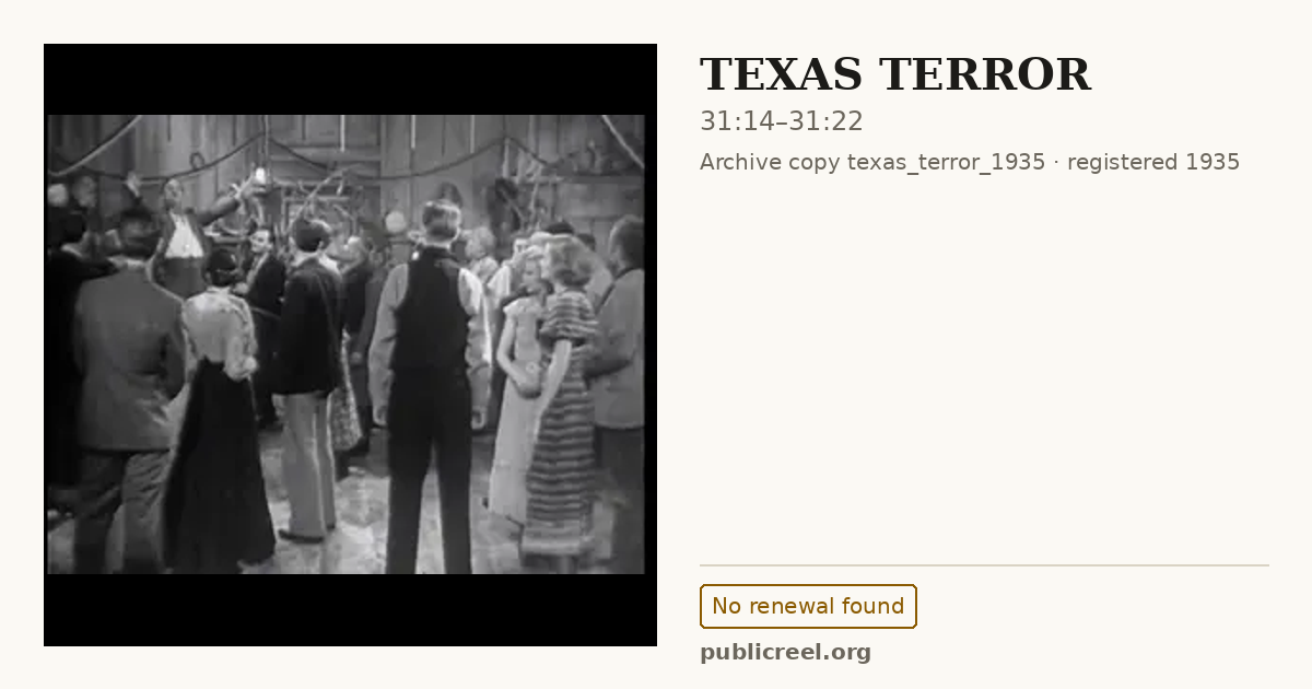 Frame from TEXAS TERROR (1935) at 31:14; US record: No renewal found