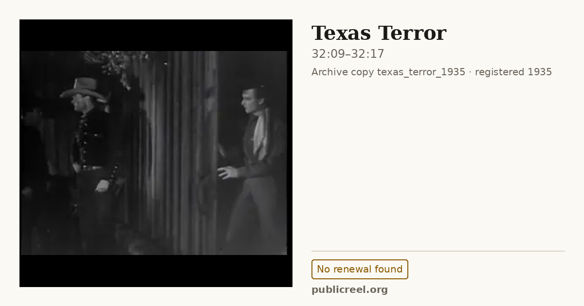 Frame from TEXAS TERROR (1935) at 32:09; US record: No renewal found