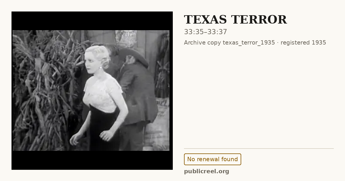 Frame from TEXAS TERROR (1935) at 33:35; US record: No renewal found