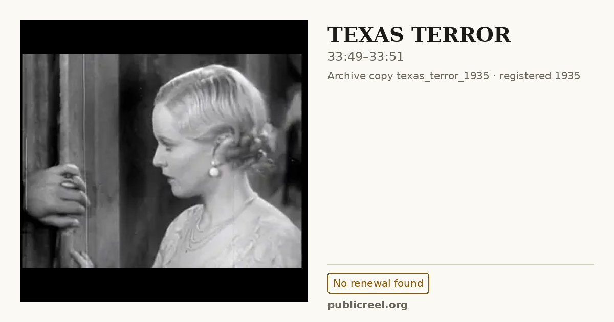 Frame from TEXAS TERROR (1935) at 33:49; US record: No renewal found