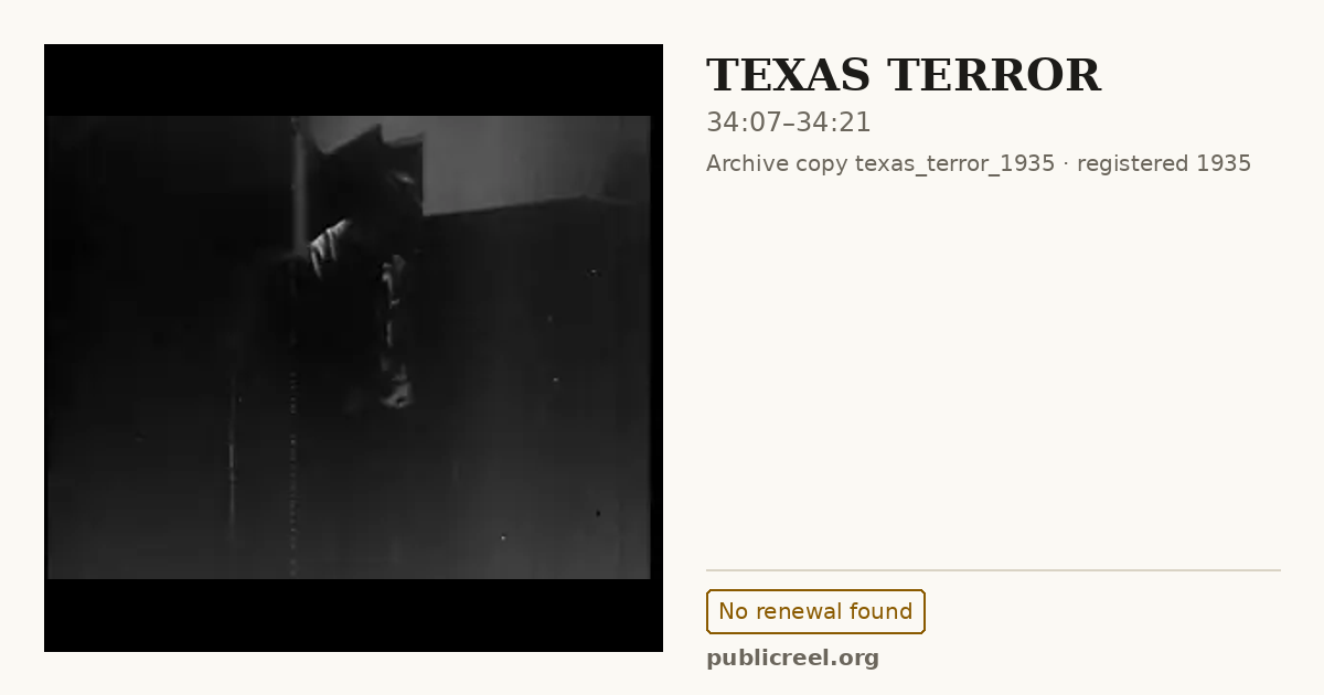Frame from TEXAS TERROR (1935) at 34:07; US record: No renewal found
