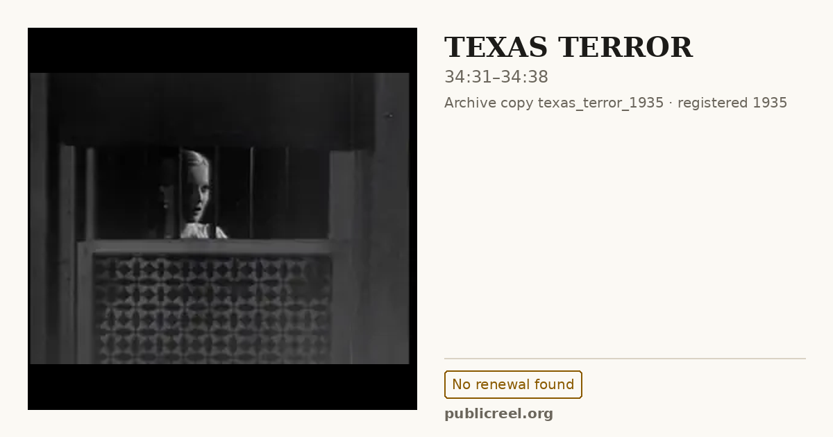 Frame from TEXAS TERROR (1935) at 34:31; US record: No renewal found
