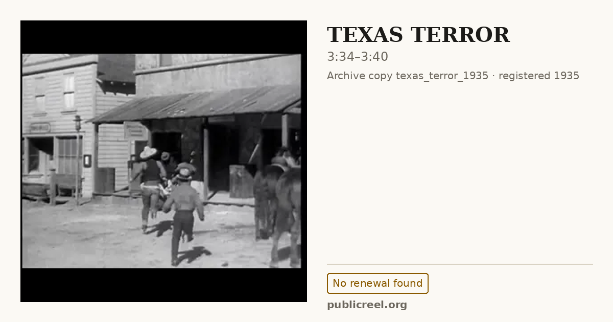 Frame from TEXAS TERROR (1935) at 3:34; US record: No renewal found