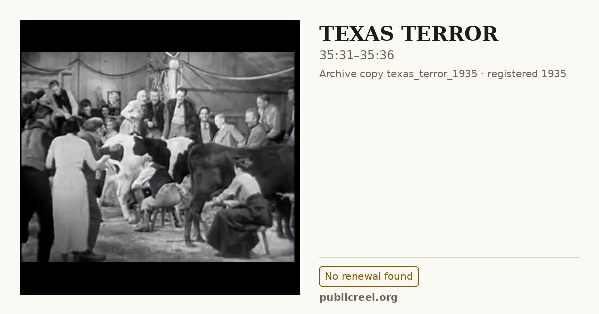 Frame from TEXAS TERROR (1935) at 35:31; US record: No renewal found