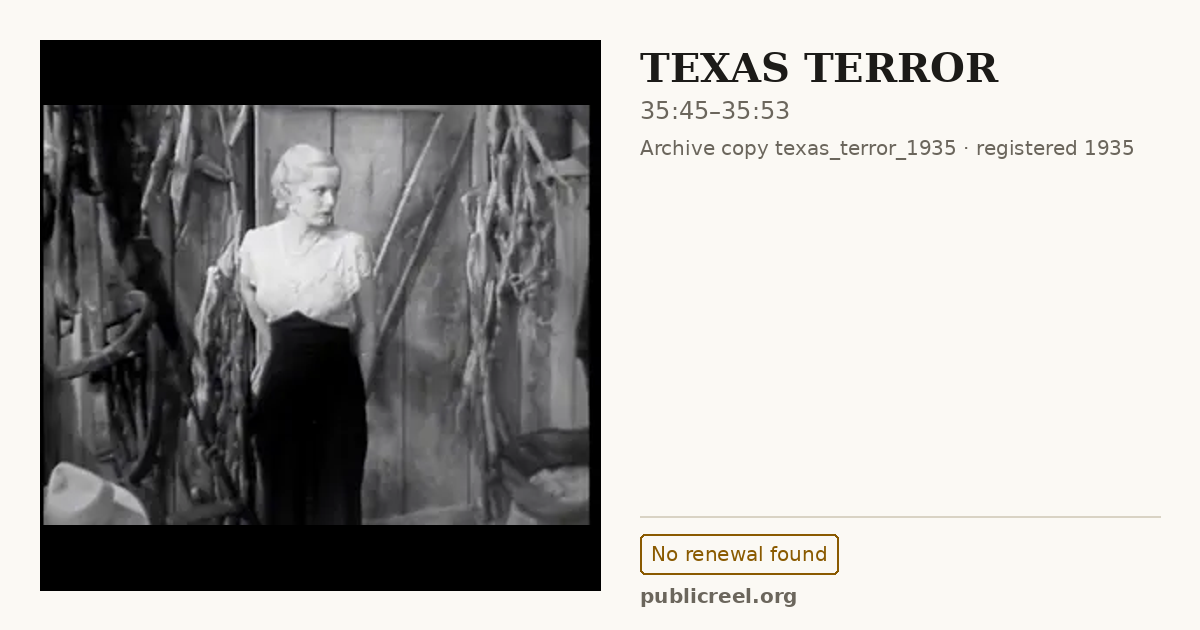 Frame from TEXAS TERROR (1935) at 35:45; US record: No renewal found