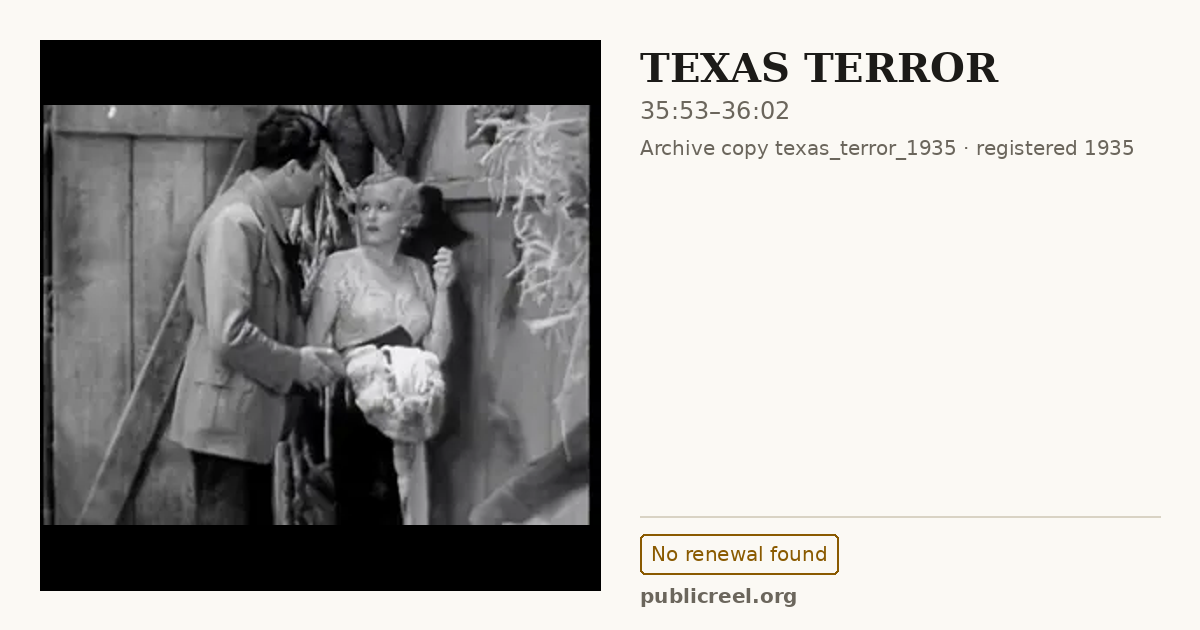Frame from TEXAS TERROR (1935) at 35:53; US record: No renewal found