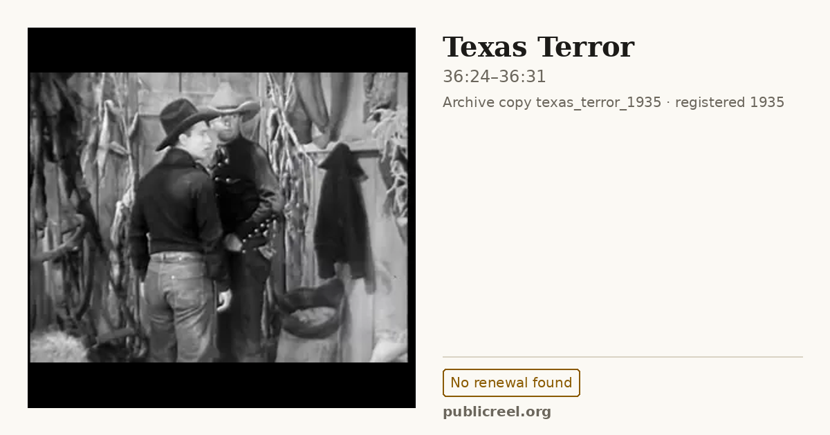 Frame from TEXAS TERROR (1935) at 36:24; US record: No renewal found