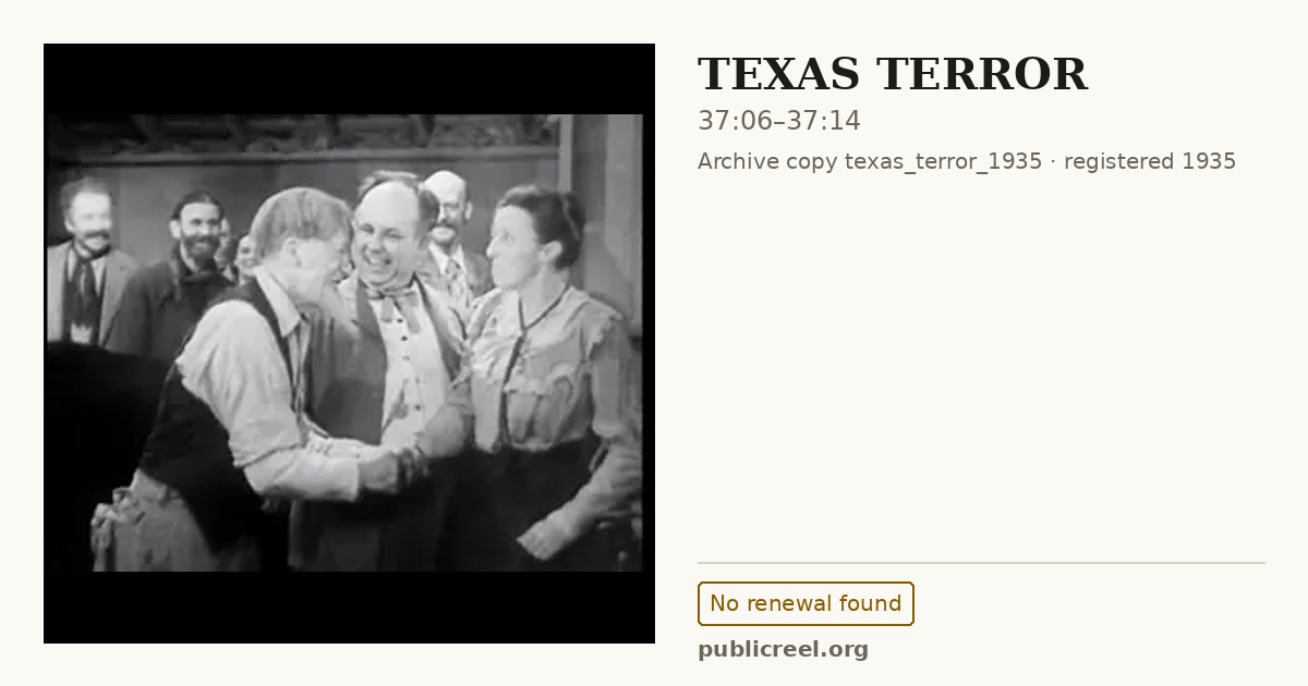 Frame from TEXAS TERROR (1935) at 37:06; US record: No renewal found