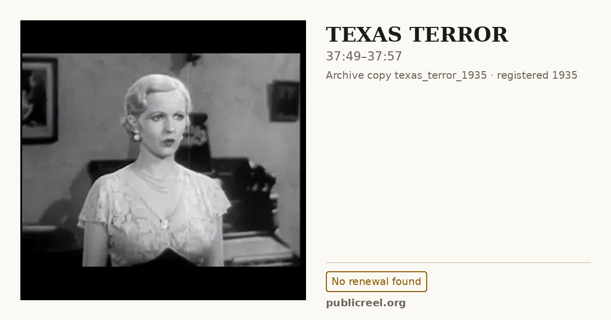 Frame from TEXAS TERROR (1935) at 37:49; US record: No renewal found