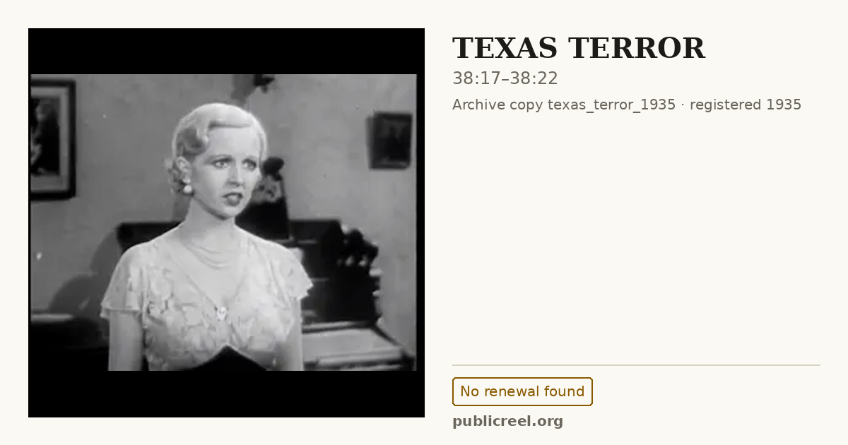 Frame from TEXAS TERROR (1935) at 38:17; US record: No renewal found